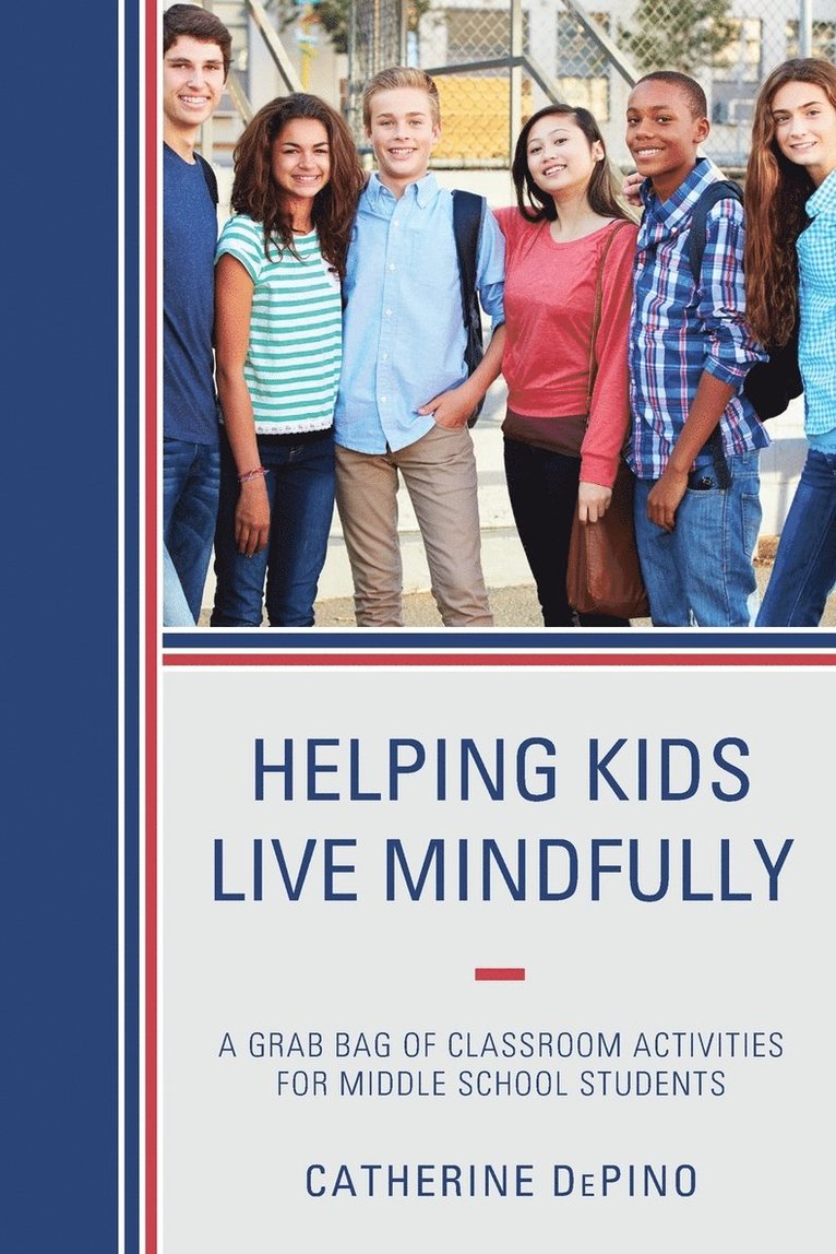 Catherine DePino, Catherine Depino - Helping Kids Live Mindfully, Häftad