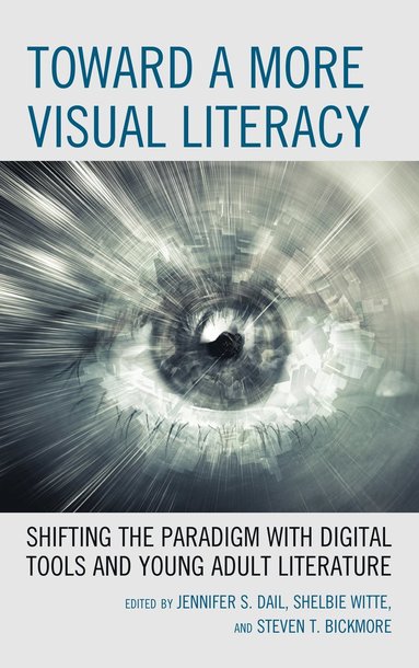 bokomslag Toward a More Visual Literacy