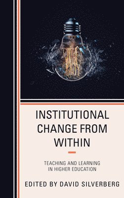 David Silverberg - Institutional Change from Within, Häftad