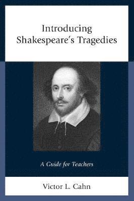 Introducing Shakespeare's Tragedies