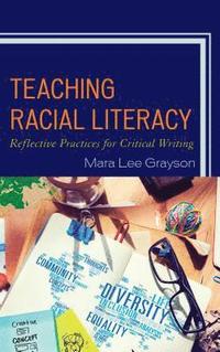 bokomslag Teaching Racial Literacy