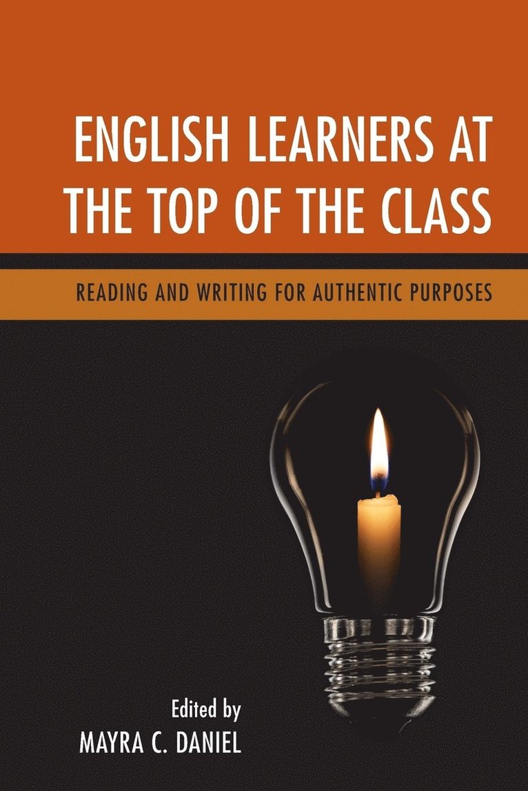 Mayra C. Daniel - English Learners at the Top of the Class, Häftad