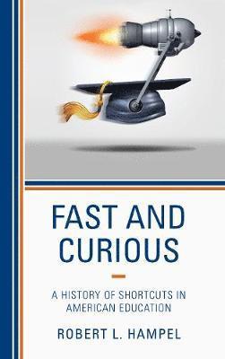 Robert L. Hampel - Fast and Curious, Häftad