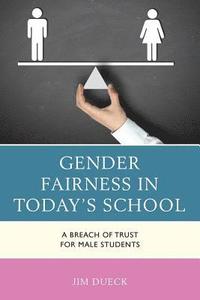 bokomslag Gender Fairness in Today's School