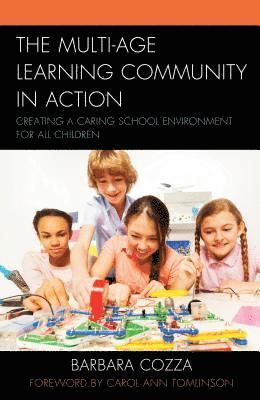 Barbara Cozza - Multi-age Learning Community in Action, Inbunden