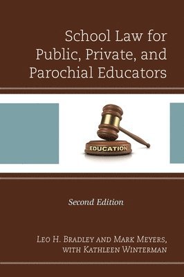 bokomslag School Law for Public, Private, and Parochial Educators