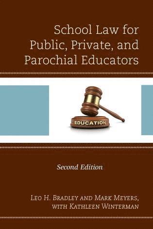 bokomslag School Law for Public, Private, and Parochial Educators