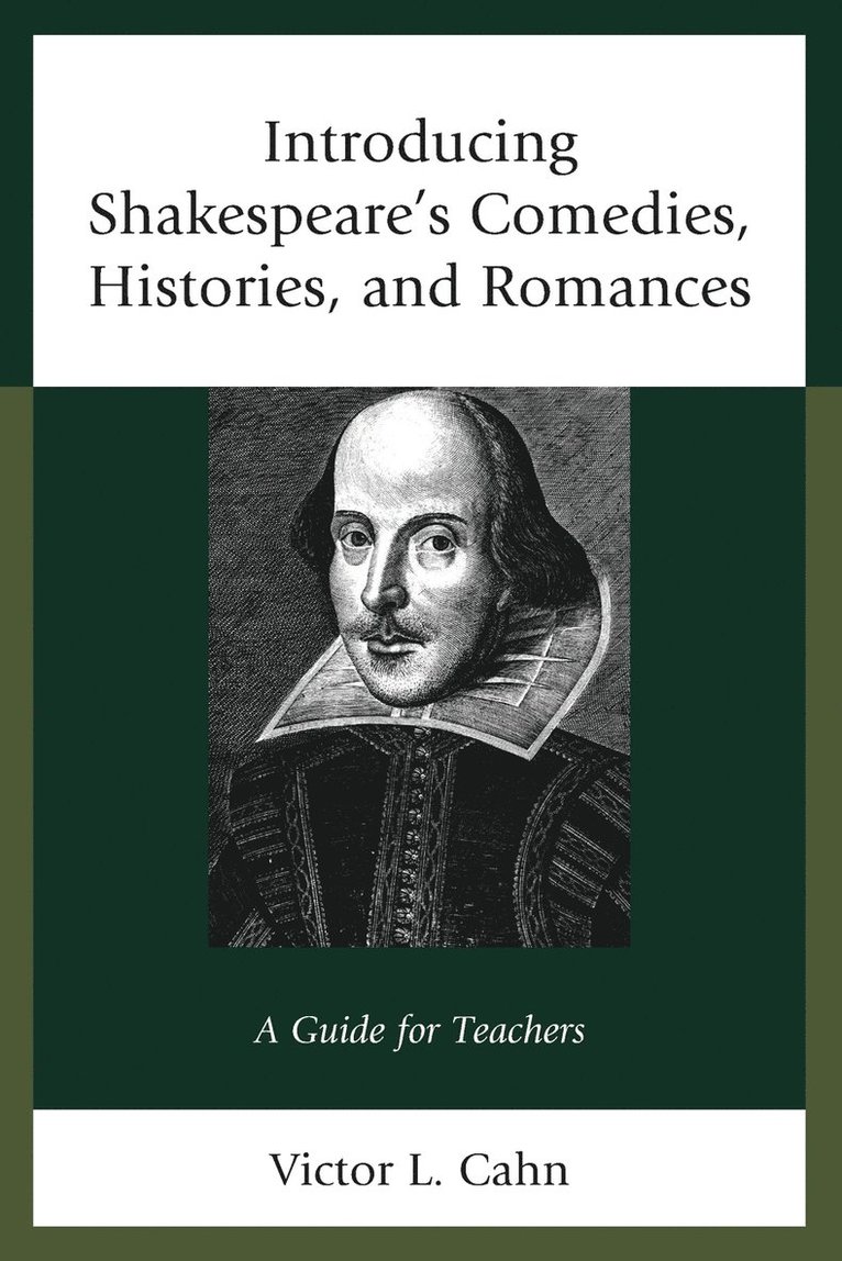 Introducing Shakespeare's Comedies, Histories, and Romances 1