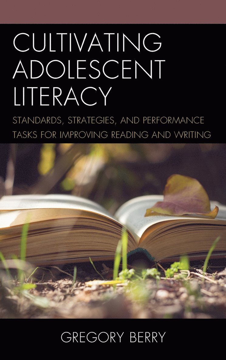 Cultivating Adolescent Literacy 1