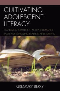 bokomslag Cultivating Adolescent Literacy