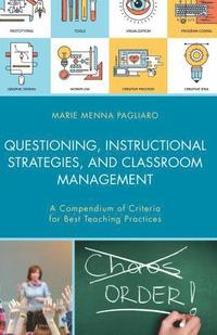 bokomslag Questioning, Instructional Strategies, and Classroom Management