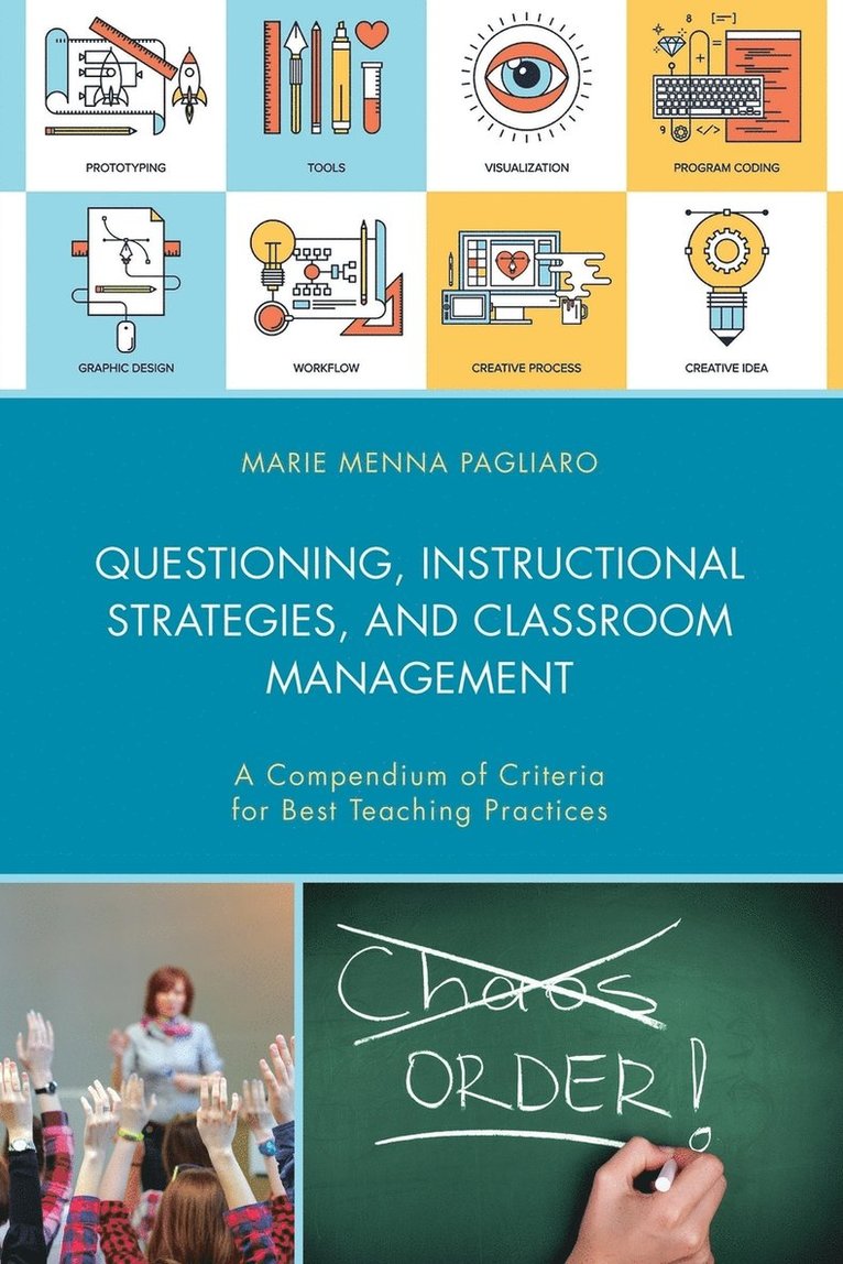 Questioning, Instructional Strategies, and Classroom Management 1