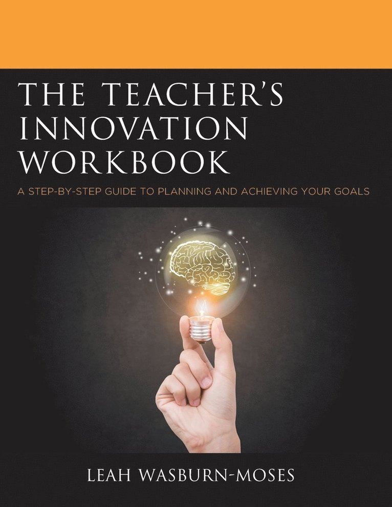 The Teacher's Innovation Workbook 1