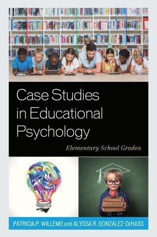 bokomslag Case Studies in Educational Psychology