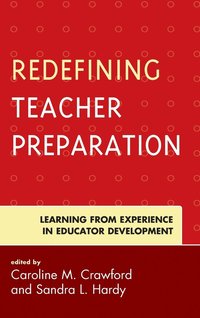 bokomslag Redefining Teacher Preparation