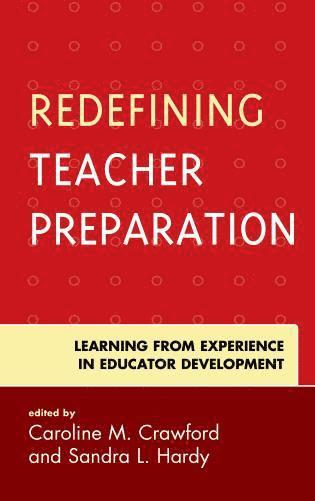 bokomslag Redefining Teacher Preparation