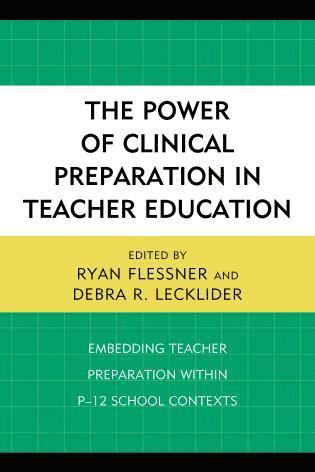 bokomslag Power of Clinical Preparation in Teacher Education