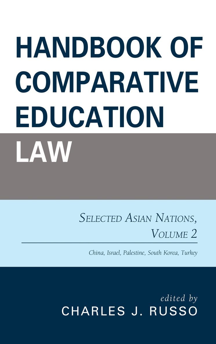 Charles J. Russo - Handbook of Comparative Education Law, Inbunden