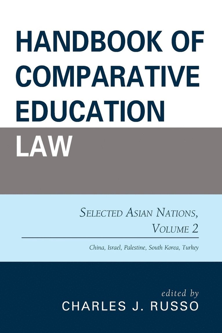 Charles J. Russo - Handbook of Comparative Education Law, Häftad