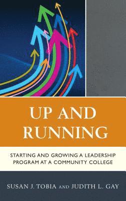 Susan Tobia, Judith L. Gay - Up and Running, Häftad