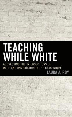 Teaching While White 1