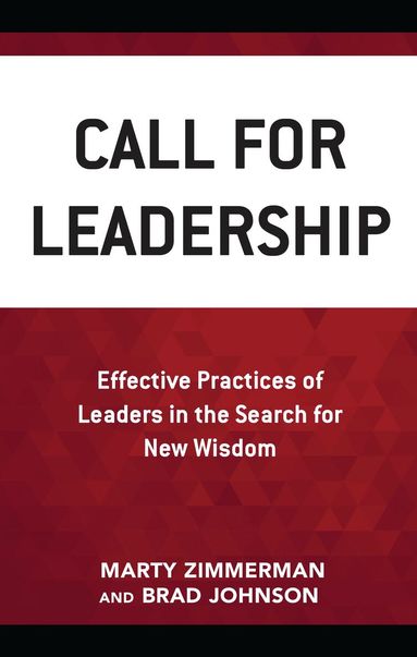 Marty Zimmerman, Brad Johnson - Call for Leadership, Inbunden