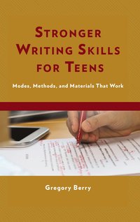 bokomslag Stronger Writing Skills for Teens