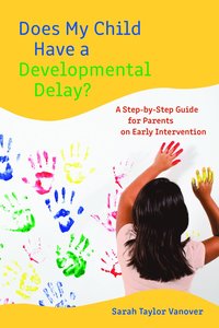 bokomslag Does My Child Have a Developmental Delay?