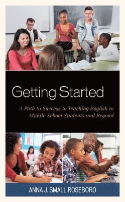 Anna J. Small Roseboro, Anna J. Small Roseboro - Getting Started, Häftad