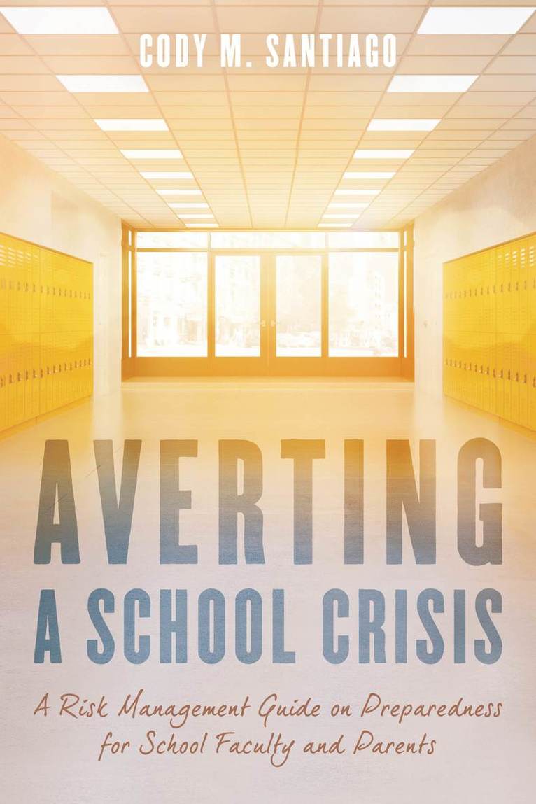 Averting a School Crisis