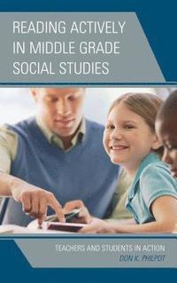 bokomslag Reading Actively in Middle Grade Social Studies