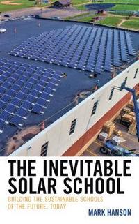 bokomslag The Inevitable Solar School