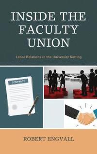 bokomslag Inside the Faculty Union