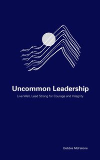 bokomslag Uncommon Leadership