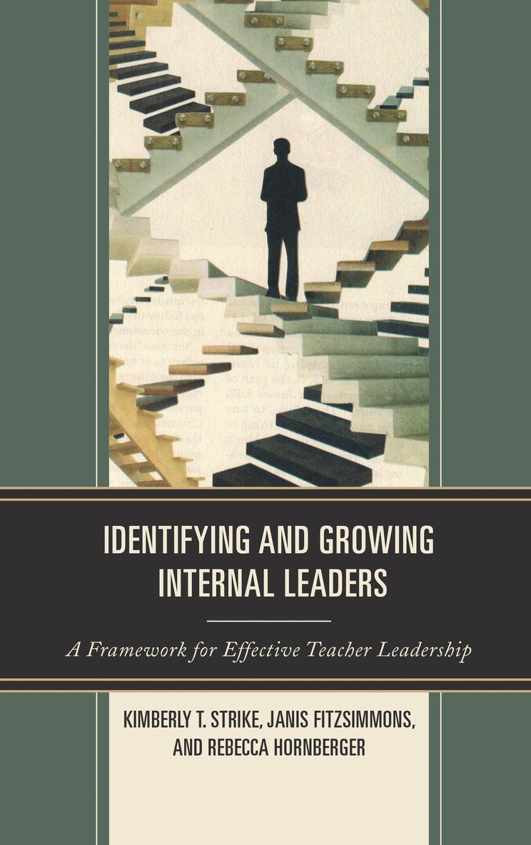 Kimberly T. Strike, Janis Fitzsimmons, Rebecca Hornberger - Identifying and Growing Internal Leaders, Häftad