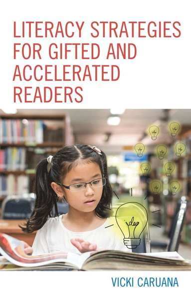 bokomslag Literacy Strategies for Gifted and Accelerated Readers