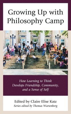 Growing Up with Philosophy Camp 1