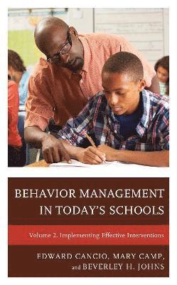 Behavior Management in Todays Schools 1