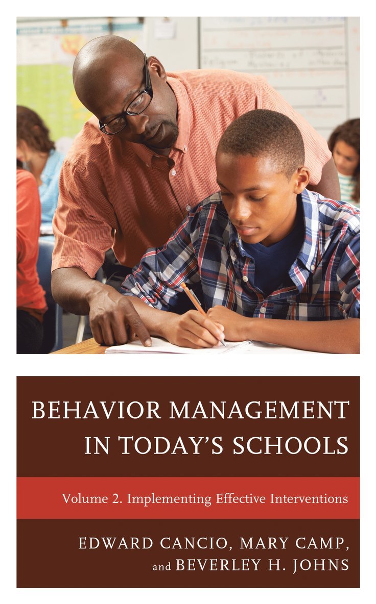Edward Cancio, Mary Camp, Beverley H. Johns - Behavior Management in Today’s Schools, Häftad