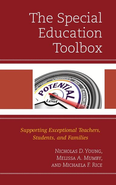 Nicholas D. Young, Melissa A. Mumby, Michaela Rice - Special Education Toolbox, Häftad