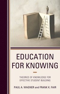 bokomslag Education for Knowing