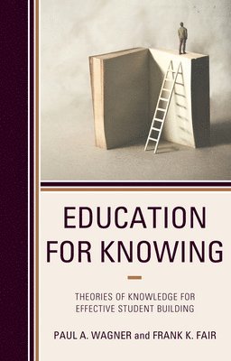 Education for Knowing 1