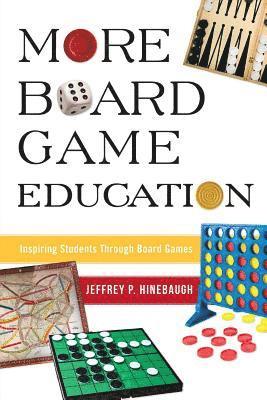 More Board Game Education 1