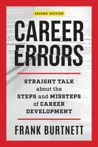 bokomslag Career Errors: Straight Talk about the Steps and Missteps of Career Development