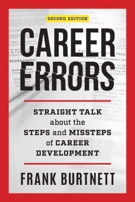 bokomslag Career Errors: Straight Talk about the Steps and Missteps of Career Development