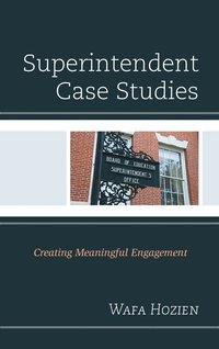 bokomslag Superintendent Case Studies