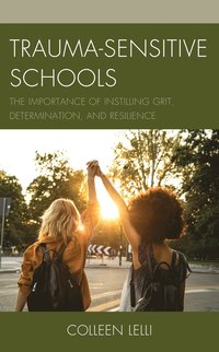 bokomslag Trauma-Sensitive Schools