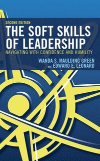 bokomslag The Soft Skills of Leadership