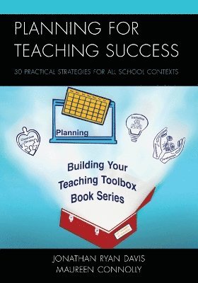 Planning for Teaching Success 1