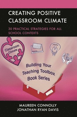 bokomslag Creating Positive Classroom Climate